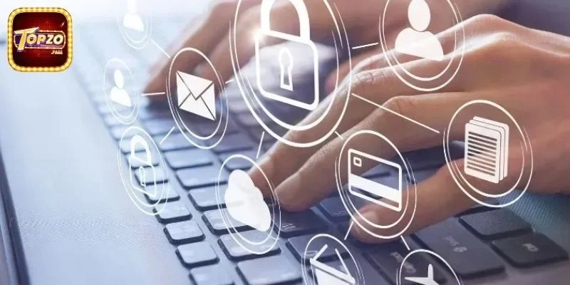 Điều Khoản & Điều Kiện Tại cổng game Topzo Cần Nắm Rõ 3 Chính sách bảo mật người dùng Topzo